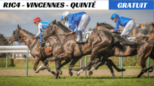 Pronostic gratuit Quinté Vincennes (R1 C4)