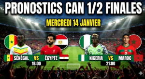 Pronostics CAN : Sénégal – Égypte et Nigéria – Maroc (Analyse + Paris conseillés)