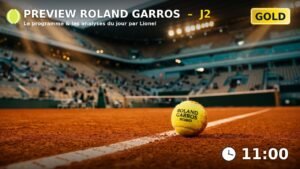 Preview Roland-Garros Jour 2 - programme et analyses Mediapronos Gold