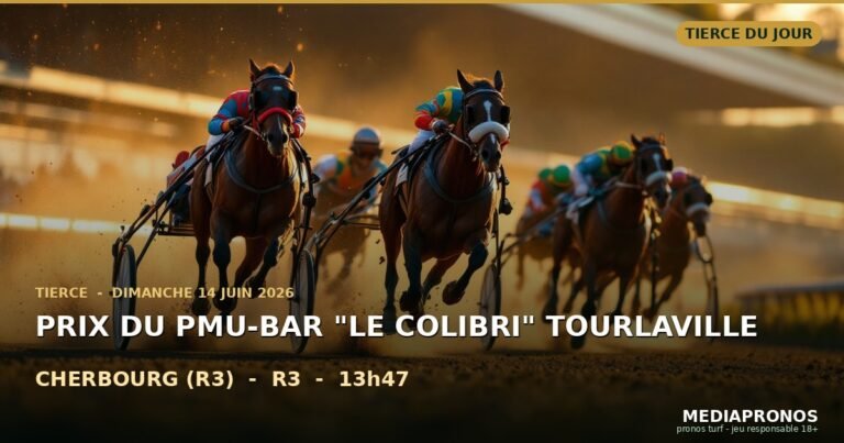 Pronostic Tiercé : Prix Du Pmu-Bar « Le Colibri » Tourlaville du 14 juin 2026 à Cherbourg