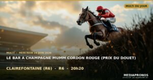 Multi 2026-06-24 : 7ème course - Le Bar A Champagne Mumm Cordon Rouge (Prix Du Douet) a Clairefontaine (R6) - pronostic MediaPronos