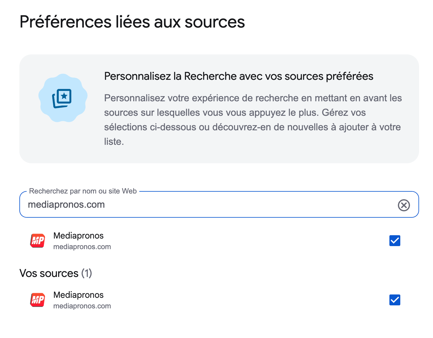Écran Google Préférences liées aux sources avec mediapronos.com coché
